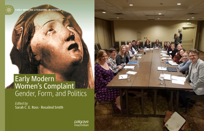 Early Modern Womens Complaint cover and seminar Book cover featuring a statue of a woman with a pained expression, and a conference table with reaserchers gathered around.